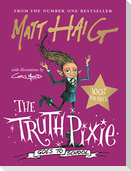 The Truth Pixie Goes to School