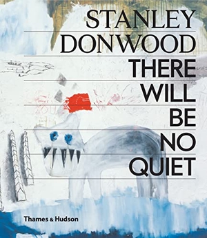 Donwood, Stanley. Stanley Donwood - There Will Be No Quiet. Thames & Hudson IWUK, 2019.