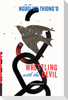 Wrestling with the Devil