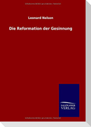 Die Reformation der Gesinnung