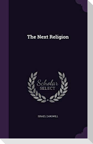The Next Religion