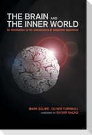 Brain and the Inner World