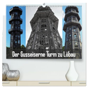Der Gusseiserne Turm zu Löbau (hochwertiger Premium Wandkalender 2025 DIN A2 quer), Kunstdruck in Hochglanz