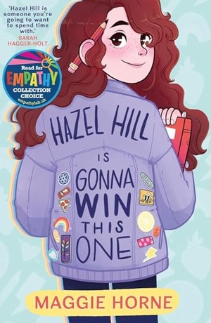 Horne, Maggie. Hazel Hill is Gonna Win This One. Firefly Press Ltd, 2022.