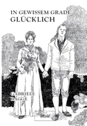 In gewissem Grade glücklich