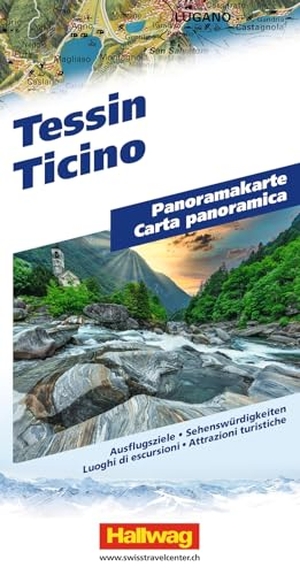 Hallwag Panoramakarte Tessin - Faszinierende Landschaftskarte mit 3D-Darstellung. Hallwag Karten Verlag, 2026.