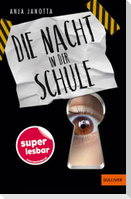 Die Nacht in der Schule