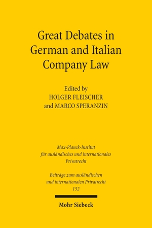 Fleischer, Holger / Marco Speranzin (Hrsg.). Great Debates in German and Italian Company Law. Mohr Siebeck GmbH & Co. K, 2026.