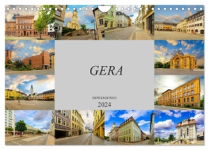 Meutzner, Dirk. Gera Impressionen (Wandkalender 2024 DIN A4 quer), CALVENDO Monatskalender - Gera, die Stadt an der "Weißen Elster". Calvendo, 2023.