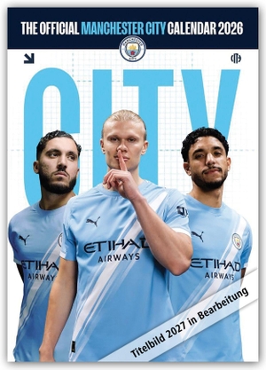 Danilo. Manchester City FC 2027 - A3-Posterkalender - Original Danilo-Kalender [Mehrsprachig] [Kalender]. Flechsig Verlag, 2026.