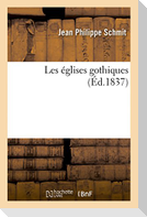 Les Églises Gothiques