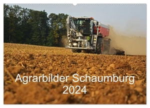 Witt, Simon. Agrarbilder Schaumburg 2024 (Wandkalender 2024 DIN A2 quer), CALVENDO Monatskalender - Landtechnik im Landkreis Schaumburg. Calvendo, 2023.
