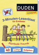 Leseprofi - 3-Minuten-Leserätsel für Erstleser: Allerbeste Freunde