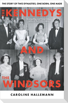 The Kennedys and the Windsors