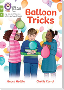 Balloon Tricks