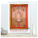 Mit Buddha durchs Jahr: historische Zeichnungen (hochwertiger Premium Wandkalender 2024 DIN A2 hoch), Kunstdruck in Hochglanz
