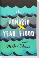The Hundred-Year Flood
