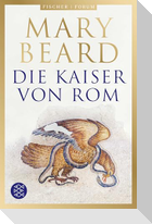 Die Kaiser von Rom
