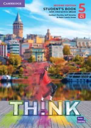 Lewis-Jones, Peter / Puchta, Herbert et al. Think. Second Edition Level 5. Student's Book with Interactive eBook - Second Edition Level 5. Student's Book with Interactive eBook. Klett Sprachen GmbH, 2024.