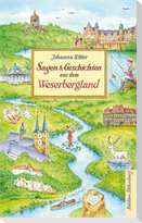 Sagen und Geschichten aus dem Weserbergland