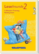 Lesefreunde 2. Schuljahr. 5-Minuten-Training "Richtig lesen". Arbeitsheft. Östliche Bundesländer und Berlin
