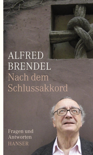 Brendel, Alfred. Nach dem Schlussakkord - Fragen und Anworten. Mit einem Nachwort von Peter Hamm. Carl Hanser Verlag, 2010.