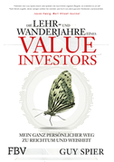 Die Lehr- und Wanderjahre eines Value-Investors