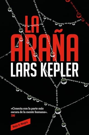 Kepler, Lars. La Araña / The Spider. Prh Grupo Editorial, 2025.