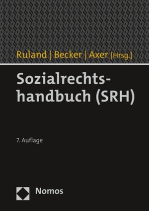 Ruland, Franz / Ulrich Becker et al (Hrsg.). Sozialrechtshandbuch (SRH). Nomos Verlags GmbH, 2022.