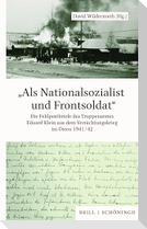 "Als Nationalsozialist und Frontsoldat"