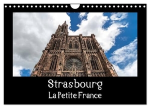 Eisele, Horst. Strasbourg La Petite France (Calendrier mural 2025 DIN A4 vertical), CALVENDO calendrier mensuel - La visite de la vieille ville est toujours un vrai plaisir.. Calvendo, 2024.