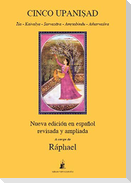 Cinco Upanisad : Isa, Kaivalya, Sarvasara, Amrtabindu, Atharvasira