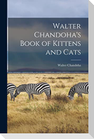 Walter Chandoha's Book of Kittens and Cats