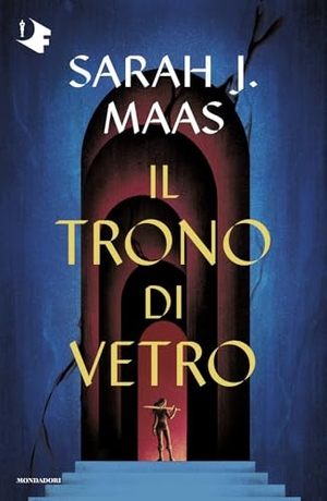 Maas, Sarah J.. Il trono di vetro. Mondadori, 2025.