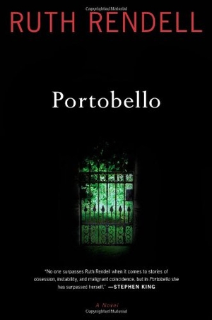 Rendell, Ruth. Portobello. Scribner Book Company, 2010.