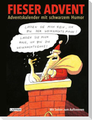 Fieser Advent