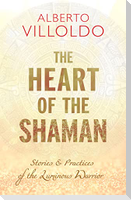 The Heart of the Shaman