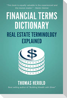 Financial Terms Dictionary - Real Estate Terminology Explained