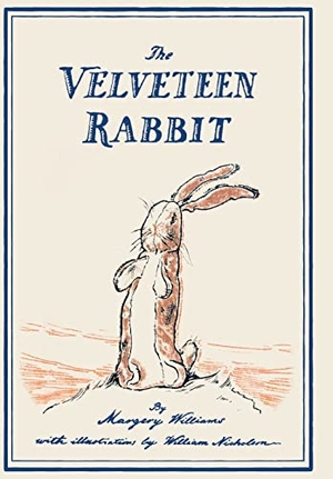 Williams, Margery. The Velveteen Rabbit - or, How Toys Become Real. Read & Co. Classics, 2023.