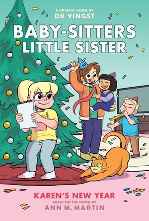 Martin, Ann M. Karen's New Year: A Graphic Novel (Baby-Sitters Little Sister #13). Scholastic Inc., 2026.