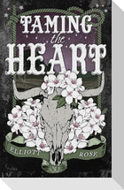 Taming the Heart