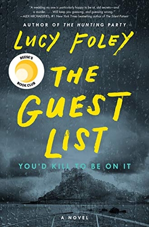 Foley, Lucy. The Guest List - A Novel. HarperCollins, 2020.
