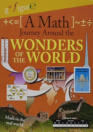 Koll, Hilary. A Math Journey Around the Wonders of the World. Crabtree Publishing Company, 2016.