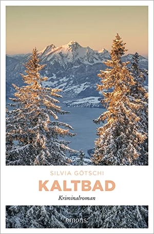 Götschi, Silvia. Kaltbad - Kriminalroman. Emons Verlag, 2022.