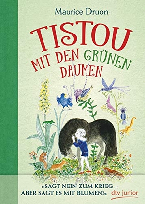 Druon, Maurice. Tistou mit den grünen Daumen. dtv Verlagsgesellschaft, 2017.