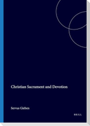 Christian Sacrament and Devotion