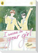 I Wanna Be Your Girl Vol. 4