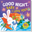 Good Night, Baby, I Love You!