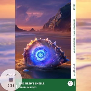 Marsh, Carolyn. The Siren's Shells - Englische Krimi-Lektüre A2-B1 (+ Audio-CD) - Mit der Frank-Lesemethode leicht verständlich gemacht. EasyOriginal Verlag e.U., 2025.
