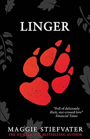 Stiefvater, Maggie. Linger. Scholastic, 2020.